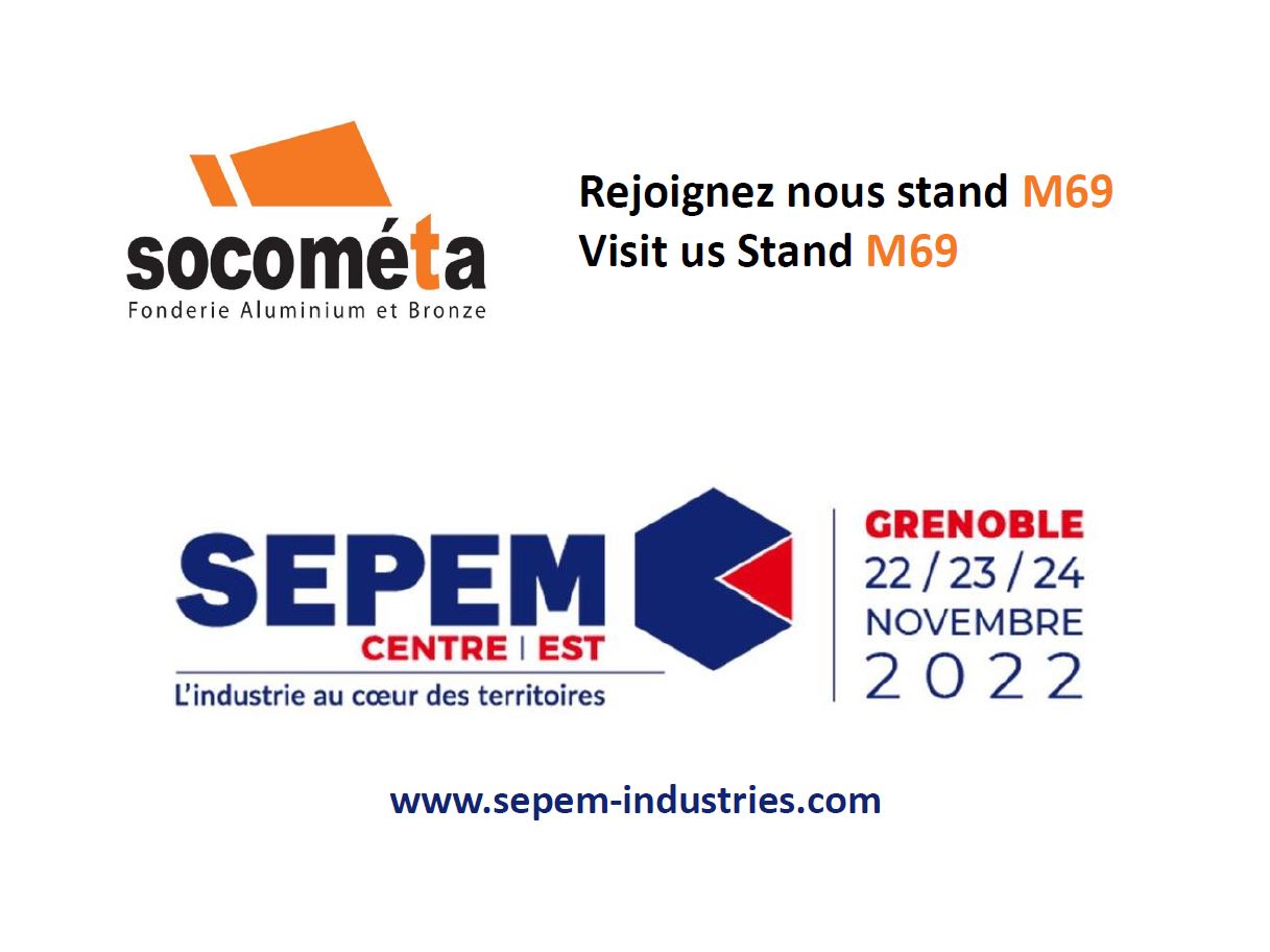 SOCOMETA expose au SEPEM Grenoble les 22-23 et 24 novembre 2022